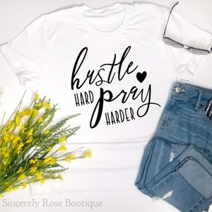 Hustle Hard Pray Harder | White T-Shirt